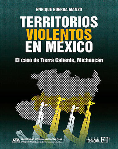 TERRITORIOS VIOLENTOS EN MEXICO