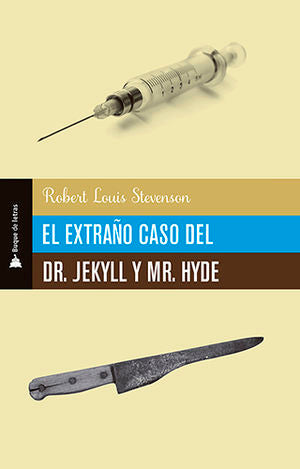 EXTRAÑO CASO DEL DR JEKYLL Y MR HYDE, EL