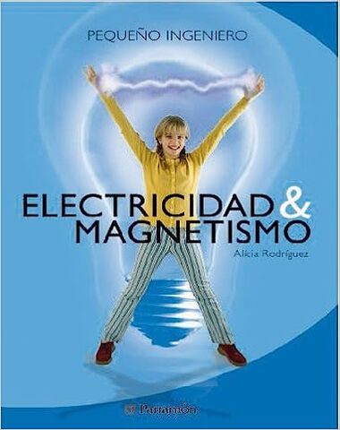 ELECTRICIDAD Y MAGNETISMO