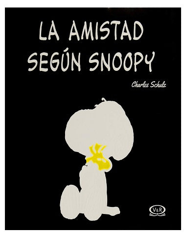 AMISTAD SEGUN SNOOPY, LA