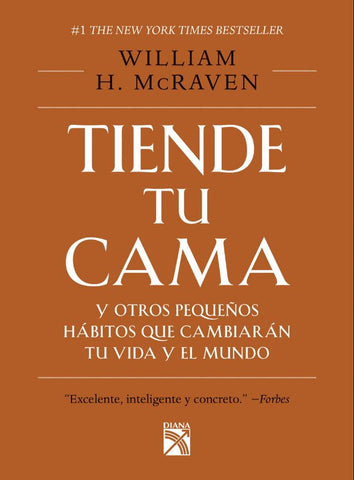 TIENDE TU CAMA Y OTROS PEQUEÑOS HABITOS