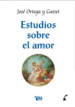 ESTUDIO SOBRE EL AMOR /TMC