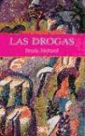 DROGAS, LAS