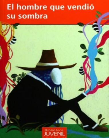 HOMBRE QUE VENDIO SU SOMBRA, EL