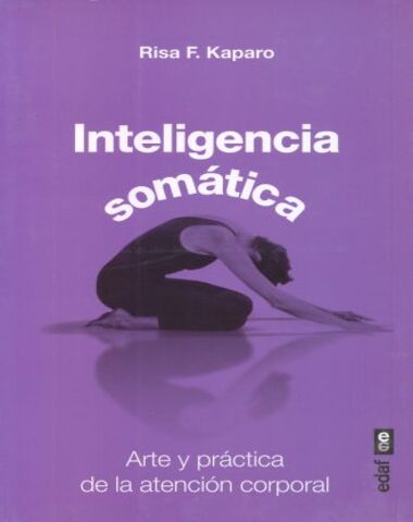INTELIGENCIA SOMATICA