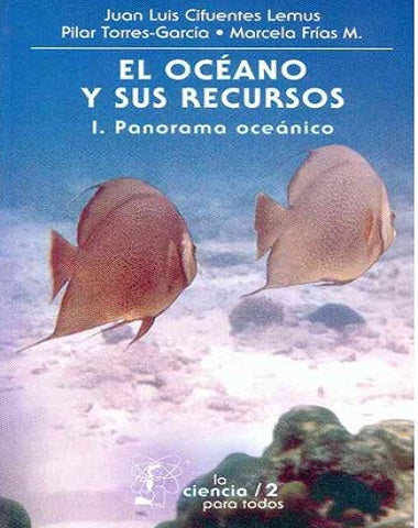 OCEANO Y SUS RECURSOS I, EL /CPT