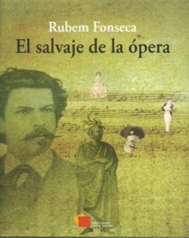 SALVAJE DE LA OPERA, EL