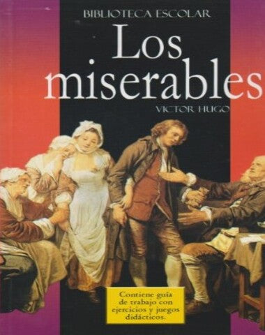 MISERABLES, LOS