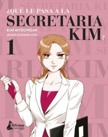 QUE LE PASA A LA SECRETARIA KIM 1