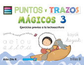 PUNTOS Y TRAZOS MAGICOS 3° PREESC.