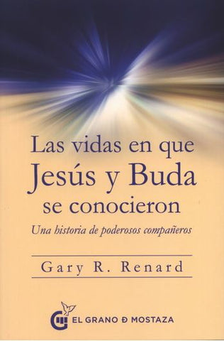 VIDAS EN QUE JESUS Y BUDA SE CONOCIERON