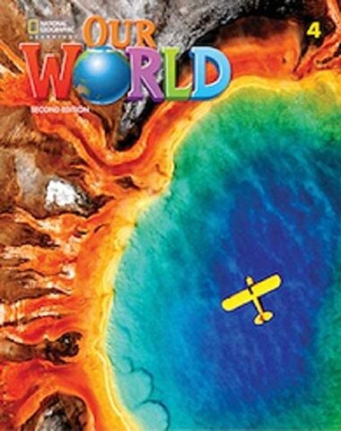 OUR WORLD 4 WB 2 ED