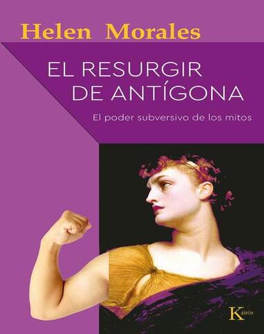 RESURGIR DE LA ANTIGONA, EL