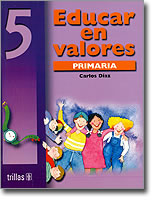 EDUCAR EN VALORES 5° PRIM.