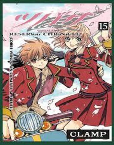 TSUBASA RESERVOIR CHRONICLE 15