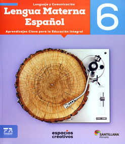 LENGUA MATERNA ESPAÑOL 6° PRIM.