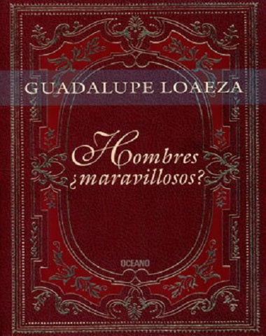 HOMBRES MARAVILLOSOS