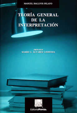 TEORIA GENERAL DE LA INTERPRETACION