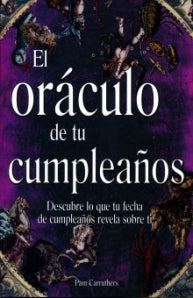 ORACULO DE TU CUMPLE, EL