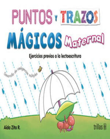 PUNTOS Y TRAZOS MAGICOS MATERNAL