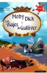 MOBY DICK / LOS VIAJES DE GULLIVER