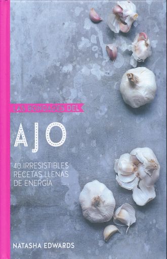 BONDADES DEL AJO, LAS