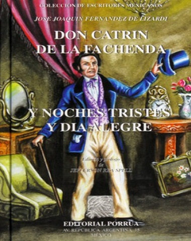 DON CATRIN DE LA FACHENDA Y NOCHES TRIST