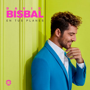 DAVID BISBAL EN TUS PLANES