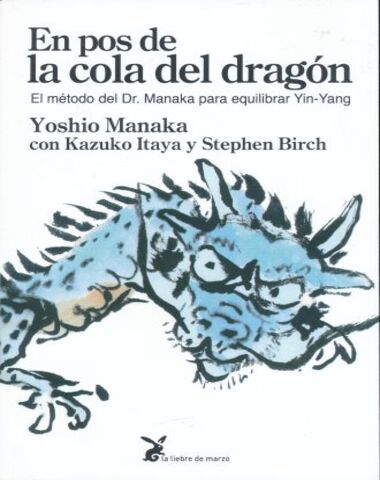 EN POS DE LA COLA DEL DRAGON