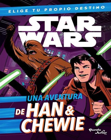 STAR WARS UNA AVENTURA DE HAN Y CHEWIE