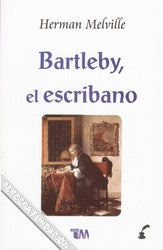 BARTLEBY EL ESCRIBANO /TMC