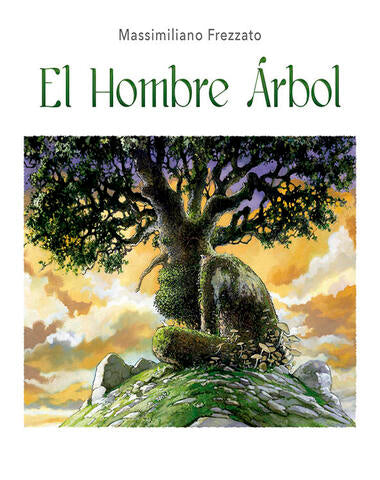 HOMBRE ARBOL, EL