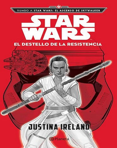 STAR WARS EL DESTELLO DE LA RESISTENCIA