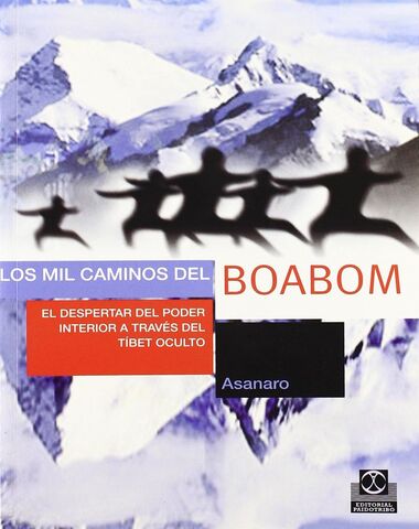 MIL CAMINOS DEL BOABOM, LOS