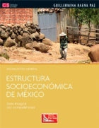 ESTRUCTURA SOCIOECONOMICA DE MEXICO