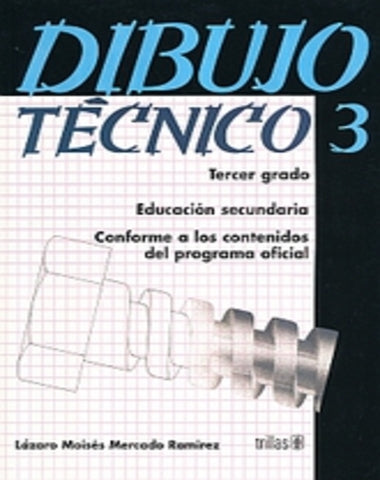 DIBUJO TENICO 3° SEC.