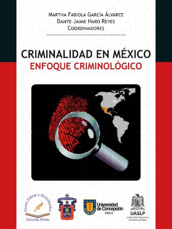 CRIMINALIDAD EN MEXICO ENFOQUE CRIMINOLO