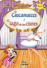 CASCANUECES / LAGO DE LOS CISNES