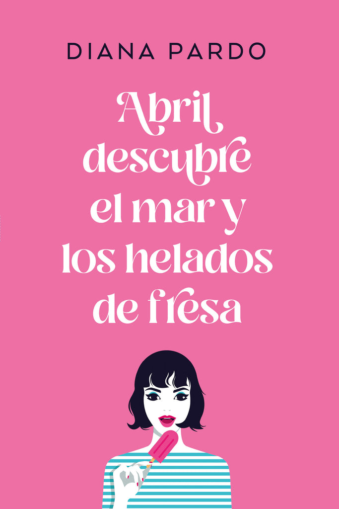 ABRIL DESCUBRE EL MAR Y LOS HELADOS DE F