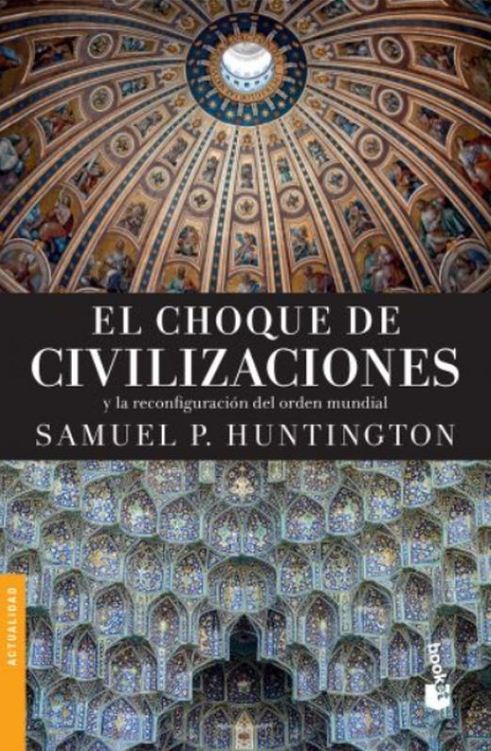 CHOQUE DE CIVILIZACIONES,EL