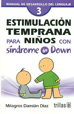 ESTIMULACION TEMPRANA PARA NIÑOS CON SIN