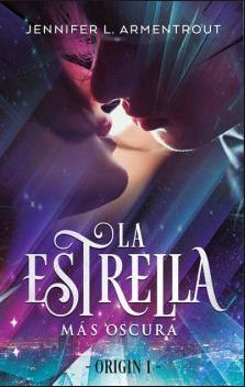 ESTRELLA MAS OCSCURA, LA