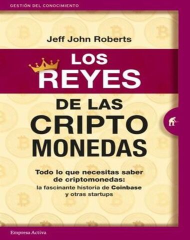 REYES DE LAS CRIPTO MONEDAS, LOS