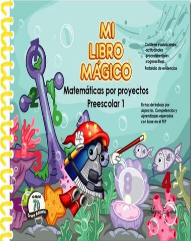 MI LIBRO MAGICO MATEMATICAS 1° PREESC.