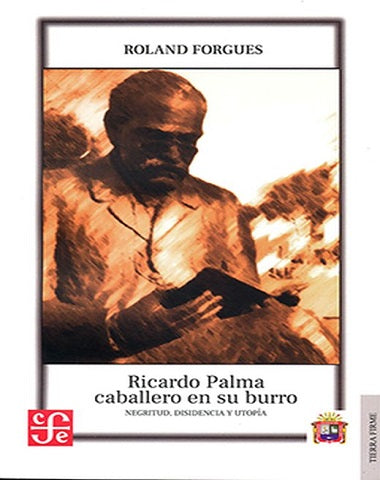 RICARDO PALMA CABALLERO EN SU BURRO