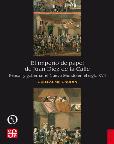 IMPERIO DE PAPEL DE JUAN DIEZ DE LA CALL