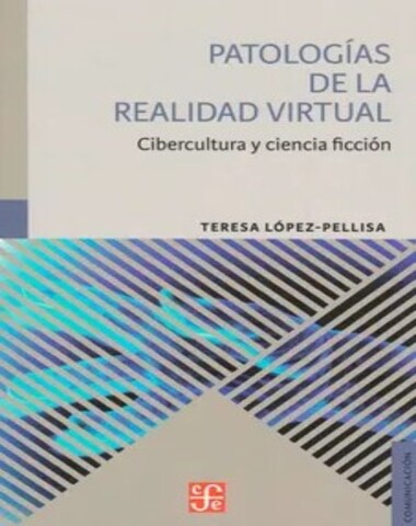 PATOLOGIAS DE LA REALIDAD VIRTUAL