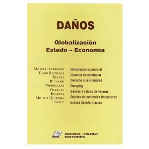 DAÑOS GLOBALIZACION ESTADO ECONOMIA