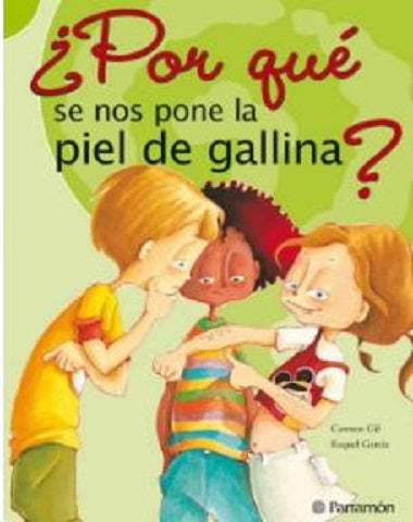 POR QUE SE NOS PONE LA PIEL DE GALLINA