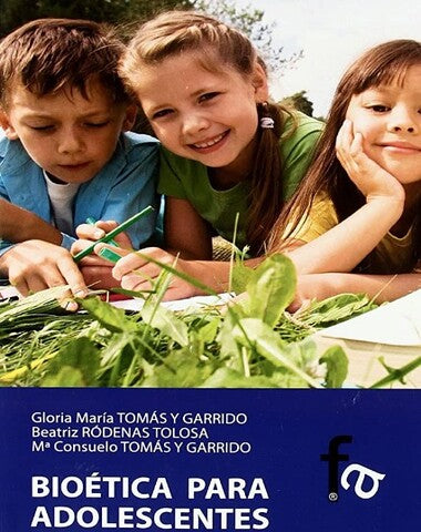 BIOETICA PARA ADOLESCENTES